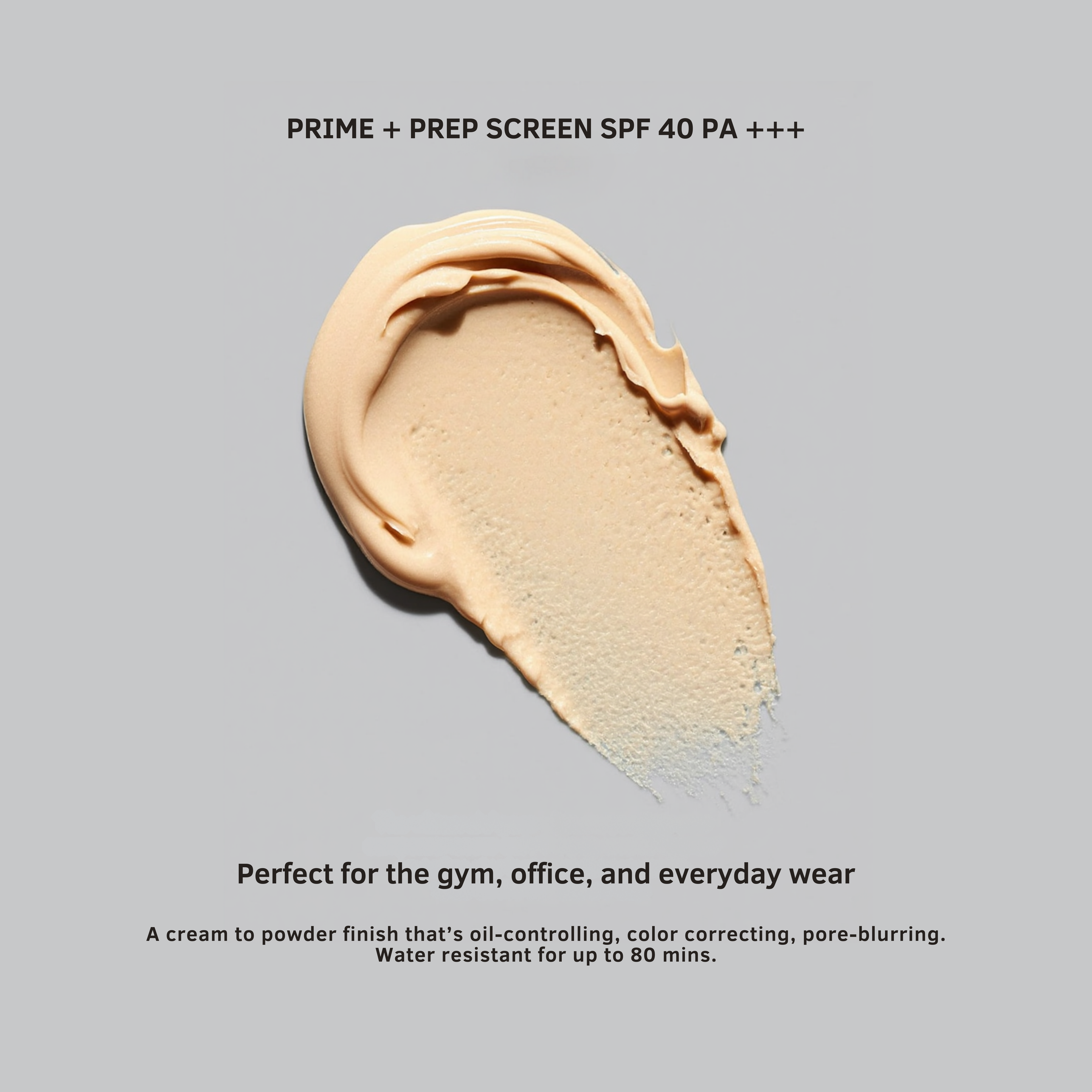 Prime + Prep Screen SPF 40 PA +++